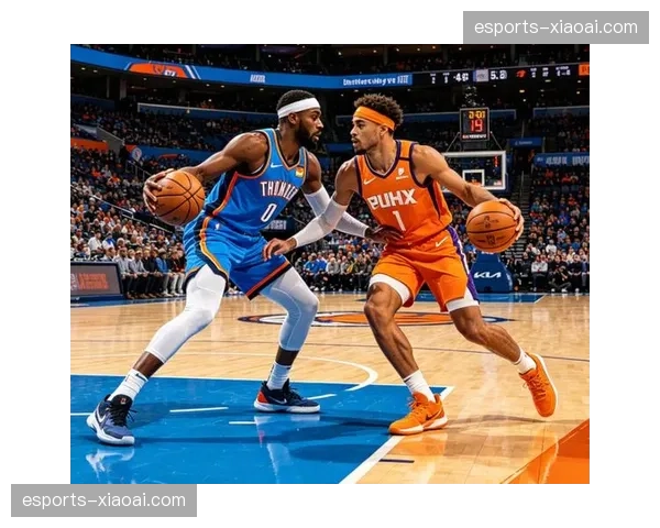 雷霆客场再胜太阳取得3-0领先 卫冕冠军展现攻防统治力